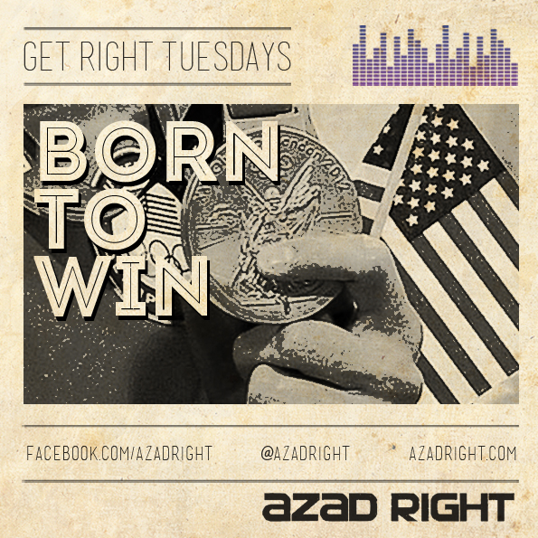 Azad Right - Born To Win