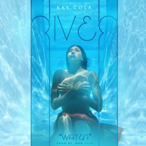River - Kay Cola