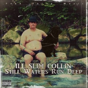 rsz_ill_slim_collin_-_still_waters_run_deep-640x640