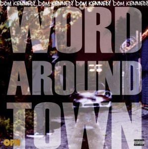 Dom-K-Word-Around-Town1